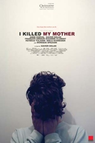 I Killed My Mother (J'ai tue ma mere)
