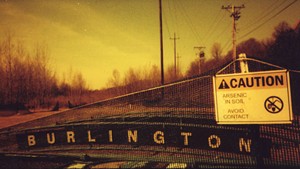 Arsenic in an Old Place: Burlington's Moran Plant Turns Up Toxic