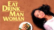 Foodie Flick: Eat Drink Man Woman