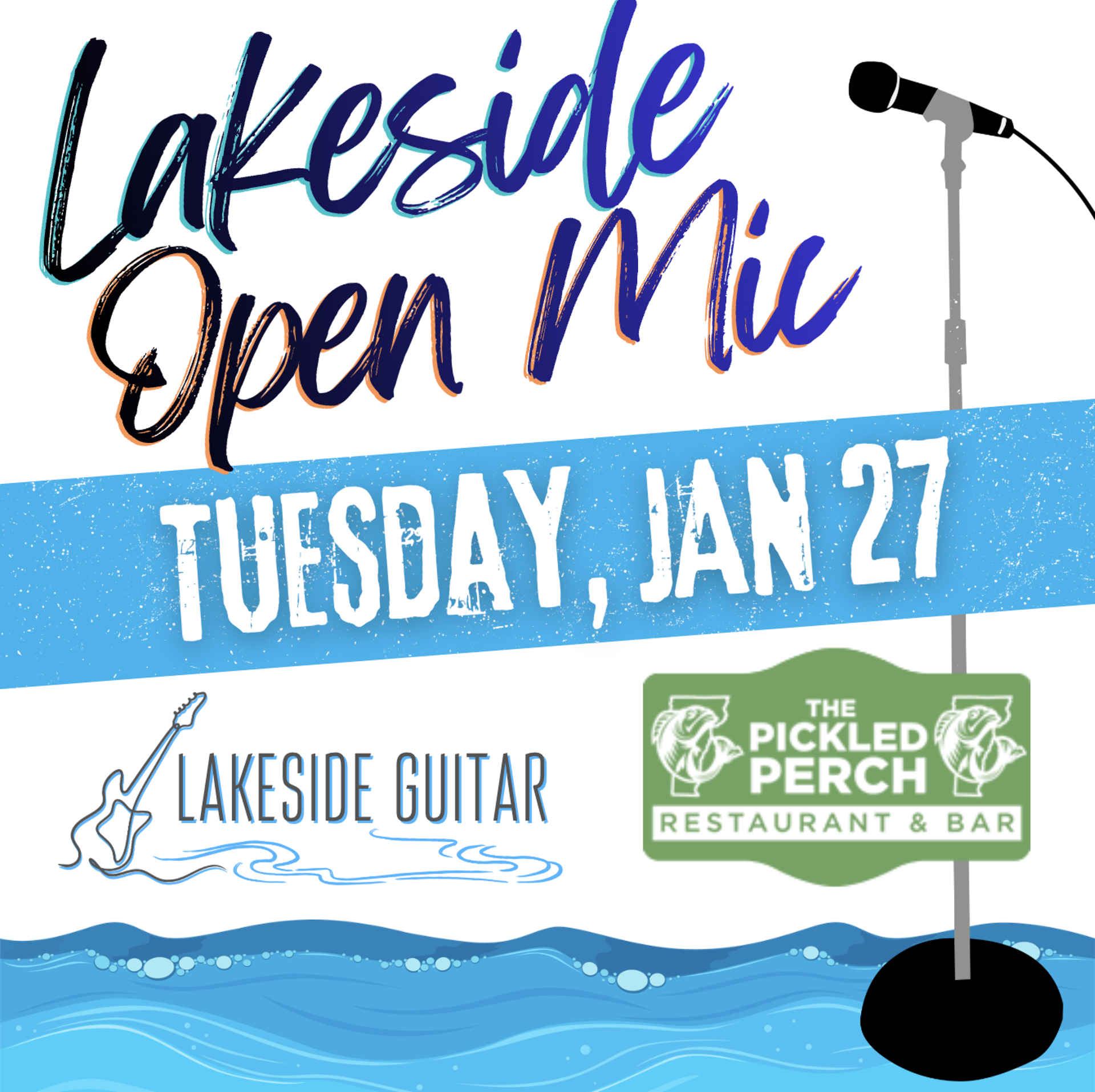 Lakeside Open Mic &bull; Tues Jan 27