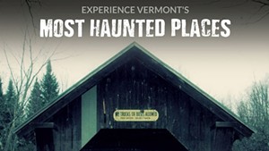 New Local Horror Short Inspired by Vermont's 'Haunted' Places