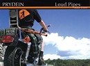 Prydein, Loud Pipes (Save Lives)