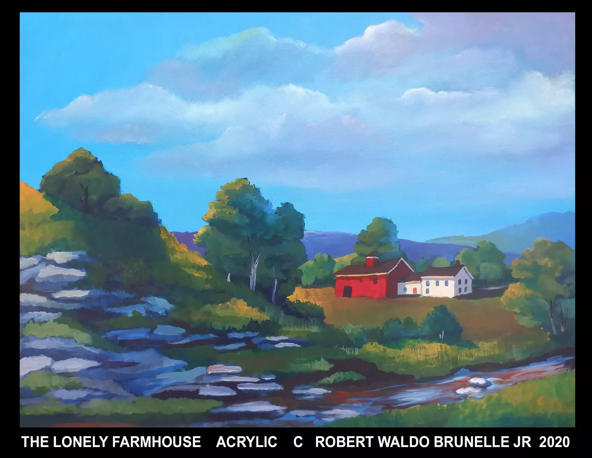 "The Lonely Farmhouse" by Robert Waldo Brunelle Jr.