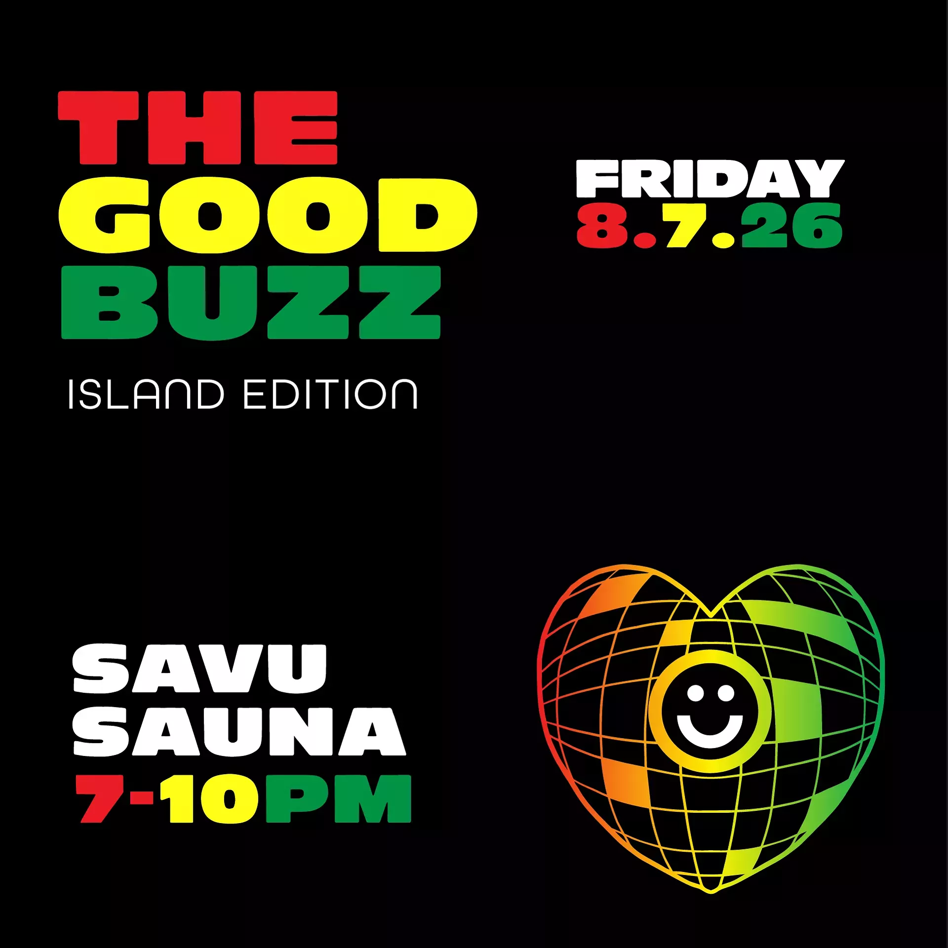 Good Buzz Island Edition 8.7.26
