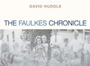 Book Review: The Faulkes Chronicle by David Huddle