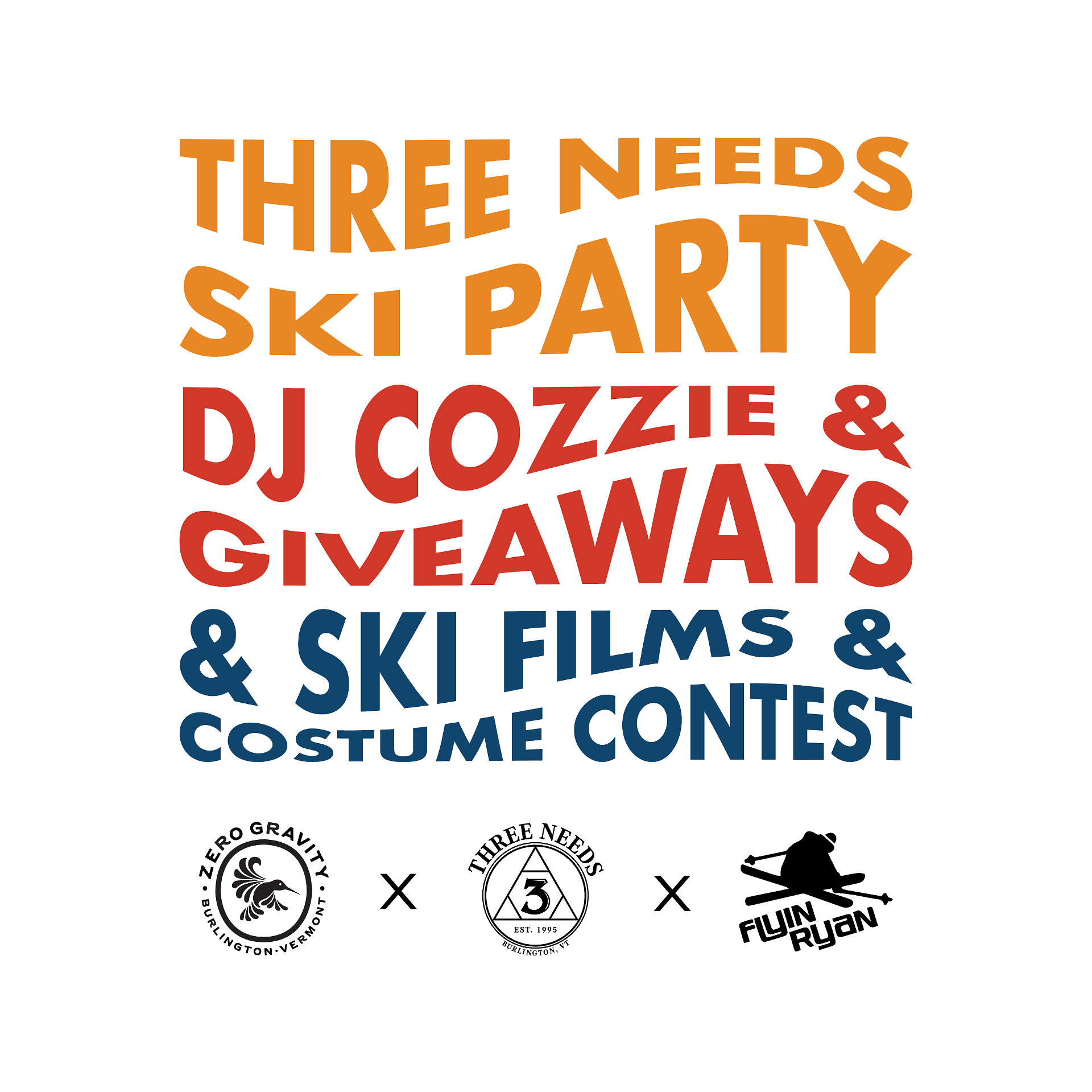 Zero Gravity Presents A night at Three Needs