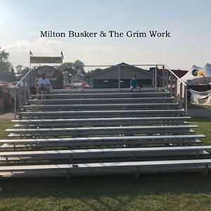 Milton Busker & the Grim Work, Milton Busker & the Grim Work