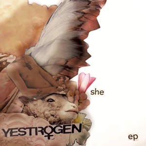 Yestrogen, SHE/EP