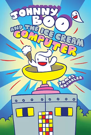 James Kochalka Wins Eisner Award for 'Johnny Boo and the Ice Cream Computer'