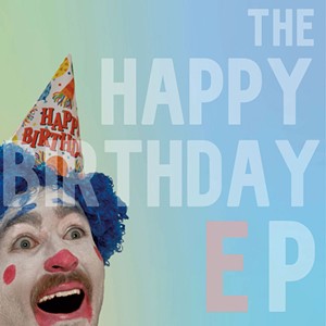 Will Stamp, The Happy Birthday EP