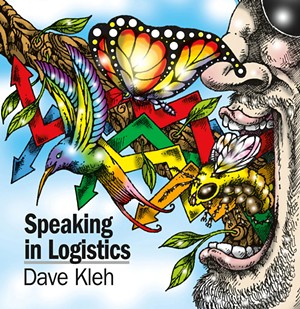 Dave Kleh, Speaking in Logistics - COURTESY