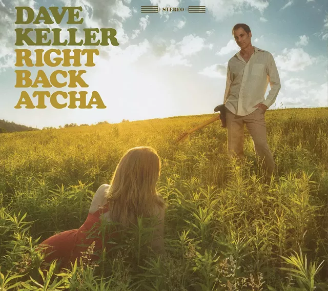 A Trailer for Dave Keller's New CD, Right Back Atcha