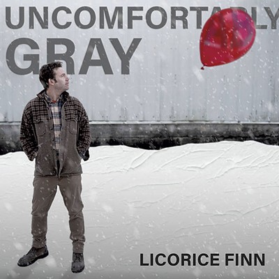 Licorice Finn, Uncomfortably Gray - COURTESY