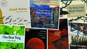 Sampling Seven Vermont Poetry Collections
