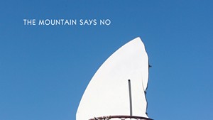The Mountain Says No, JV
