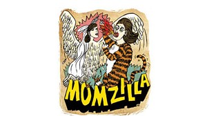 Momzilla and Me