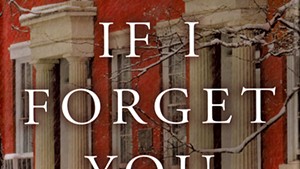 Book Review: If I Forget You, Thomas Christopher Greene