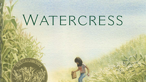 'Watercress' illustrated by Jason Chin