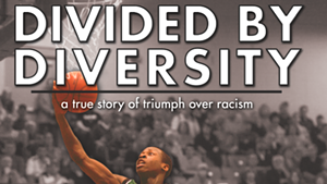 New Local Documentary Profiles Rutland Basketball Racism