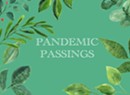 'Pandemic Passings' Video Documents Transitions in the COVID-19 Era