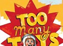 Book Review: Too Many Toys