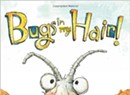 Book Review: Bugs in My Hair