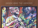 Derek and the Demons, <i>Out of the Woodwork</i>