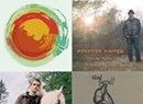 Four More Local Albums You (Probably) Haven't Heard