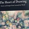 In New Book 'The Heart of Drawing,' Artists Show, Tell and Inspire