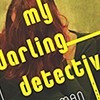 Book Review: 'My Darling Detective' by Howard Norman