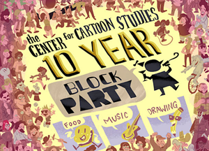 COURTESY OF THE CENTER FOR CARTOON STUDIES - Block party poster by Kaz Lee