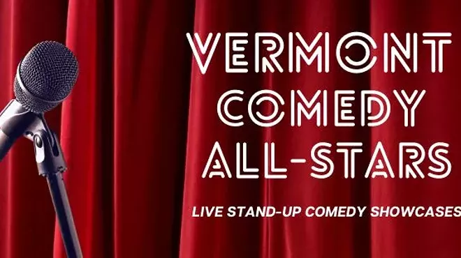 Image: Vermont Comedy All Stars 3rd Anniversary Show